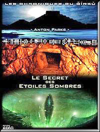 Le Secret des Etoiles Sombres